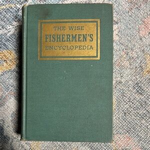 Vintage book The Wise Fishermen’s Encyclopedia